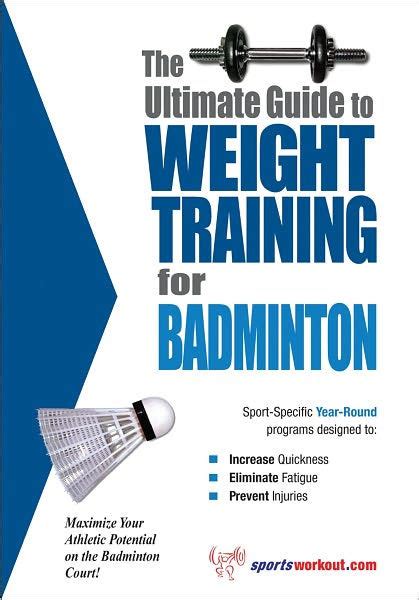 Ultimate guide to weight training for badminton. - 2003 toyota coaster maintenance manual book.