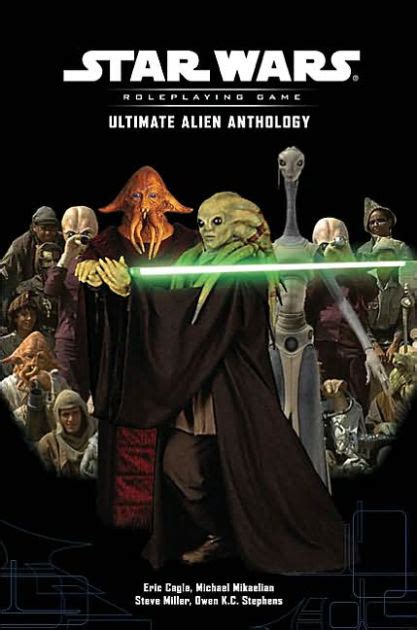 Read Ultimate Alien Anthology Star Wars Roleplaying Game By Eric Cagle