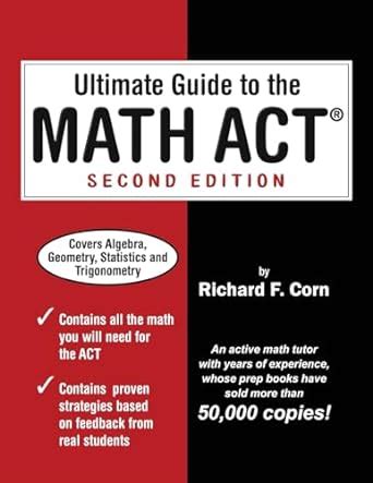 Read Ultimate Guide To The Math Act By Richard F Corn