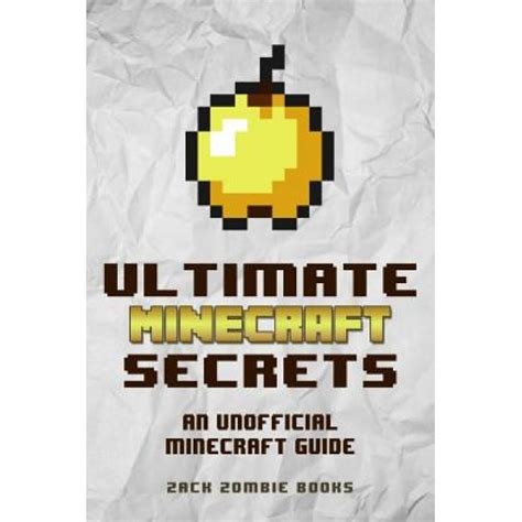Download Ultimate Minecraft Secrets An Unofficial Guide To Minecraft Tips Tricks And Hints You May Not Know By Herobrine Books