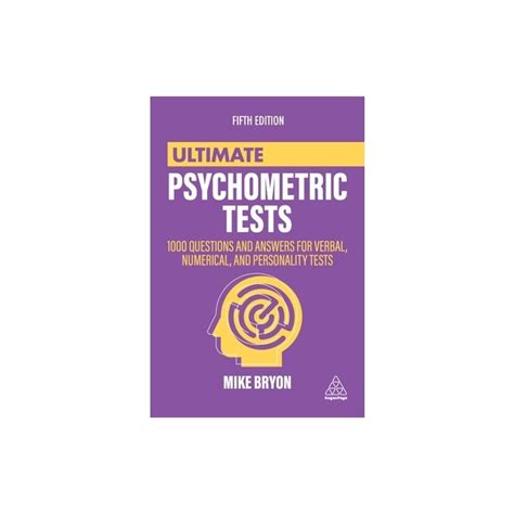 Read Ultimate Psychometric Tests Over 1000 Practical Questions For Verbal Numerical Diagrammatic And Personality Tests By Mike Bryon