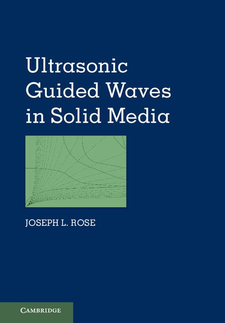 Ultrasonic guided waves in solid media. - Châteaux en belgique et au grand-duché de luxembourg.