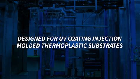 Ultraviolet (UV) Coating EVCO Plastics