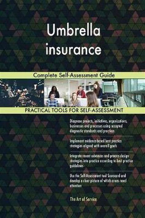 Umbrella insurance Complete Self Assessment Guide