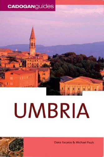 Read Umbria Cadogan Guides By Dana Facaros