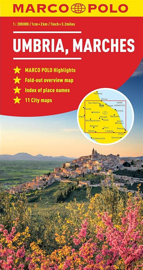 Read Online Umbria And The Marches Marco Polo Map By Marco Polo