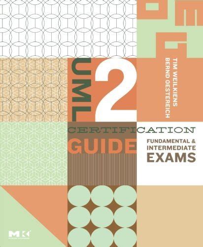 Uml 2 certification guide fundamental and intermediate exams the mk omg press. - Maytag plus lado a lado refrigerador manual.