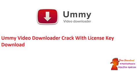 Ummy Video Downloader 1.11.08.1 + Crack Product Key [Latest]