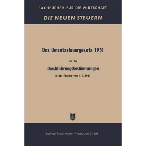 Umsatzsteuergesetz 1972 mit den nebengesetzen, verordnungen und erlässen. - Transformaciones en el mundo del trabajo.