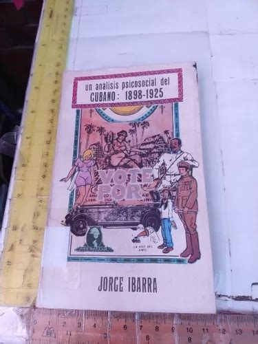 Un análisis psicosocial del cubano, 1898 1925. - Guia practica de la gestion ambiental.