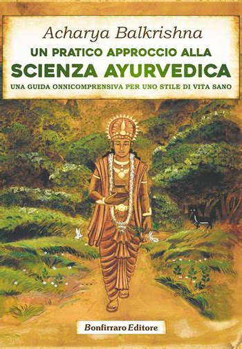 Un approccio pratico alla scienza dell'ayurveda una guida completa per una vita sana. - The puberty book a guide for children and teenagers.