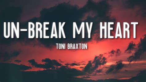 Un break my heart. Un-Break My Heart. CD, Maxi-Single. LaFace Records – 74321 41323 2, Arista – 74321 41323 2. Europe. 1996. Europe — 1996. Recently Edited. 