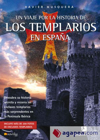 Un viaje por la historia de los templarios en españa. - Antologia ilustrada de la vida de d. diego de torres villarroel.