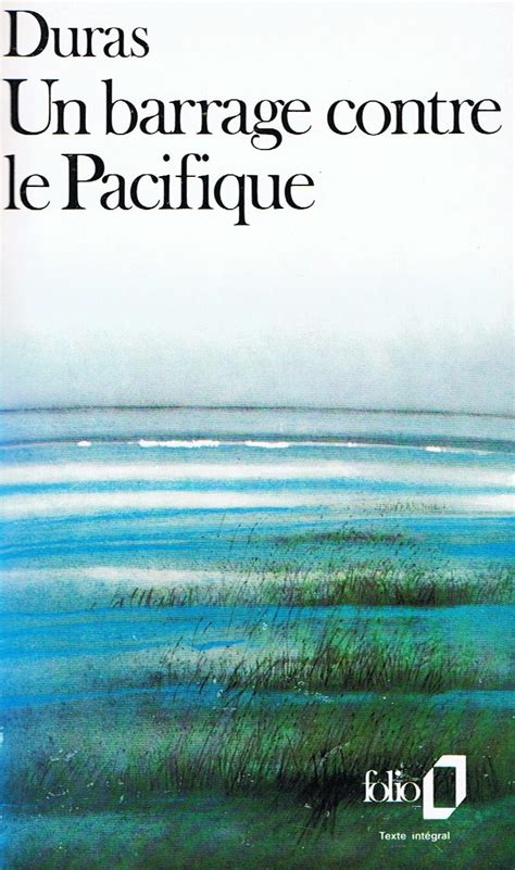 Full Download Un Barrage Contre Le Pacifique By Marguerite Duras