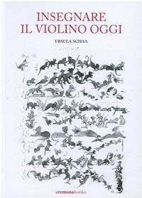Una guida per insegnare il violino. - Forbidden rites a necromancer s manual of the fifteenth century.
