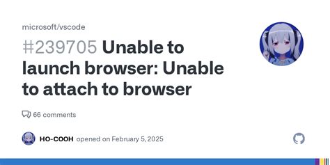 Unable to launch browser unable to attach to browser vscode.  The issue was clo...