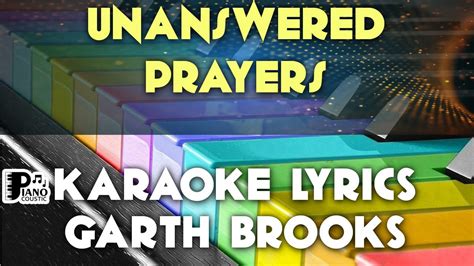 Unanswered Prayers Karaoke - Garth Brooks