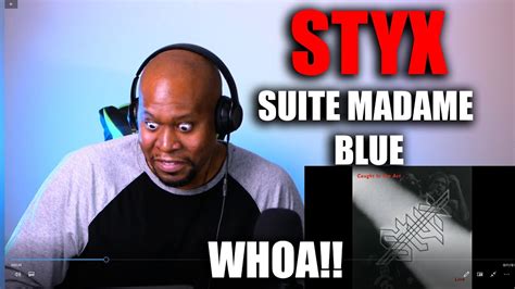 Unbelievable Reaction To Styx - Suite Madame Blue - YouTube