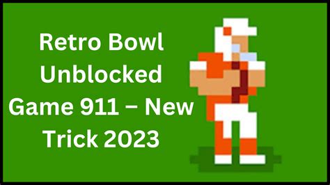 Retro Bowl Unblocked Games 911: The Perfect Game for the Modern NFL Fan. Retro Bowl Unblocked Games 911 is a football video game developed by New Star Games. It was released in 2019 and has quickly become one of the most popular football games on mobile devices. The game is set in a retro-futuristic world where the NFL has …. 