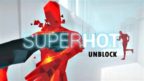 Unblocked superhot. This means when you stand still, time will stop for you, giving you the ability to carefully plan and execute your actions. The gameplay is built around a series of levels or scenarios where you are placed in different environments and tasked with defeating waves of red crystalline enemies using a variety of weapons. 