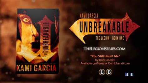Read Online Unbreakable The Legion 1 By Kami Garcia