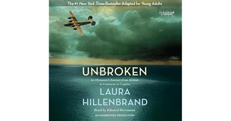 Read Unbroken An Olympians Journey From Airman To Castaway To Captive By Laura Hillenbrand