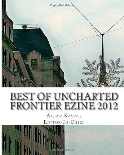 Uncharted Frontier EZine Issue 10