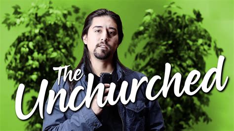 Unchurched 3