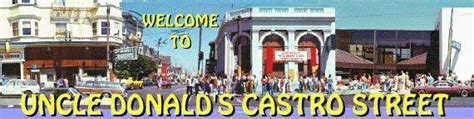 Uncle Donald's Castro Street