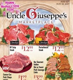 Uncle giuseppe's circular. Uncle Giuseppe's Marketplace Menu and Prices. Tender pieces of beef, sauteed mushrooms in a burgundy wine gravy. Italian-seasoned chopped meat hand rolled and baked to perfection. Served in a marinara sauce, can be cut in half or served whole. DISCLAIMER: Information shown on the website may not cover recent changes. 