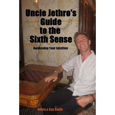 Uncle jethro s guide to the sixth sense awakening your intuition. - Ravens standard matrices manual polish norms.