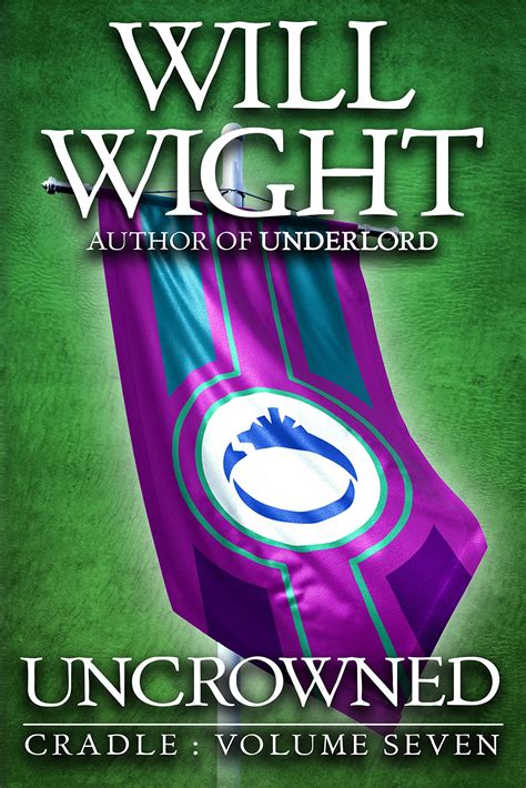 Read Uncrowned Cradle 7 By Will Wight