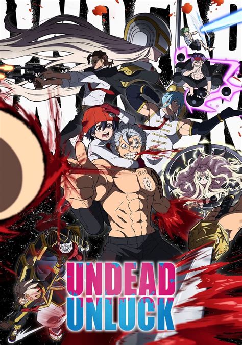 Undead unluck streaming. Duration: 23 min. per ep. Rating: R - 17+ (violence & profanity) Statistics. Score: 7.741 (scored by 40,758 users) Ranked: #1104 2. Popularity: #1076. Members: 222,007. Favorites: 1,192. Available At. … 