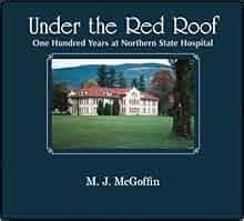 Under The Red Roof: One Hundred Years At …