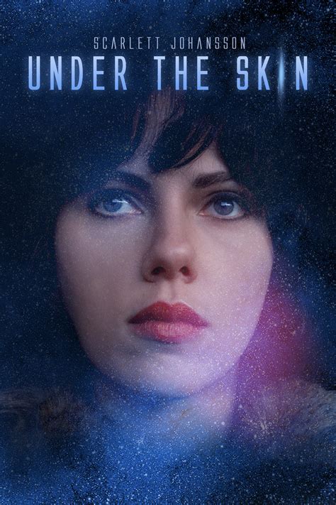 Under skin movie. Under the Skin. A voluptuous woman of unknown origin (Scarlett Johansson) combs the highways in search of isolated or forsaken men, luring a succession of lost souls into an … 