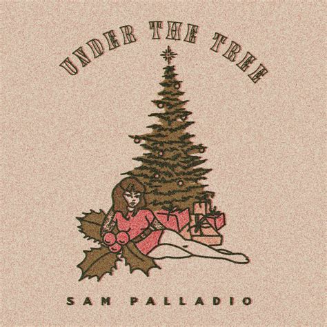 Under the Tree — Sam Palladio Last.fm