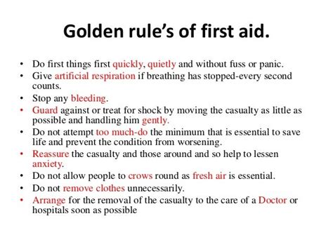 Under the topic of first aid, which is the golden rule that ... - Quora