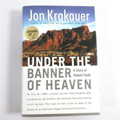 Read Under The Banner Of Heaven A Story Of Violent Faith By Jon Krakauer