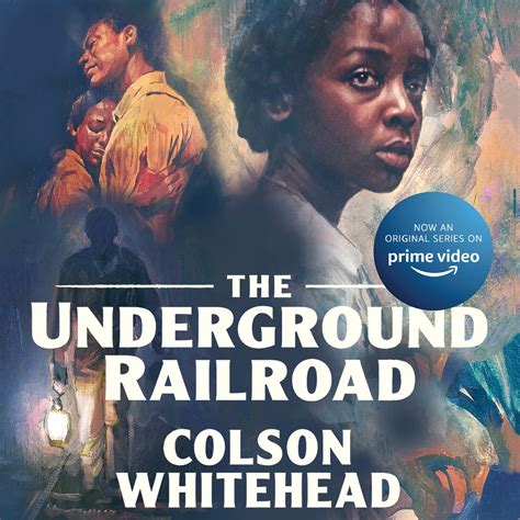 Full Download Underground Railroad By Colson Whitehead