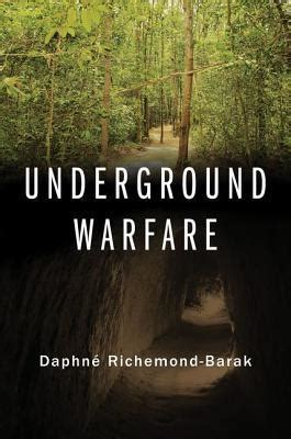 Read Underground Warfare By Daphne Richemondbarak