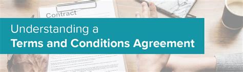 Understand Terms and Conditions
