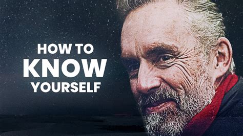 Jordan Peterson on How to Understand Yourself through the "