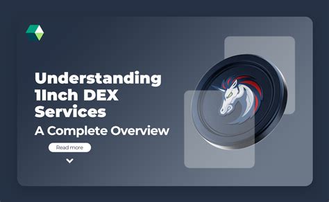 Understanding 1inch and DEX Aggregation