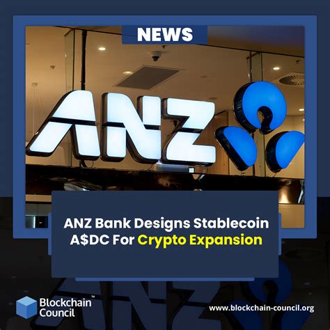 Understanding ANZ's A$DC Stablecoin