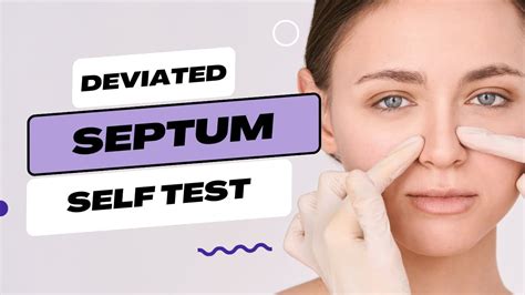Understanding And Testing For A Deviated Septum