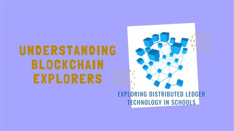 Understanding Blockchain Explorers: The Foundation of Transparency