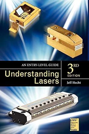 Understanding Lasers An Entry Level Guide 3rd Edition