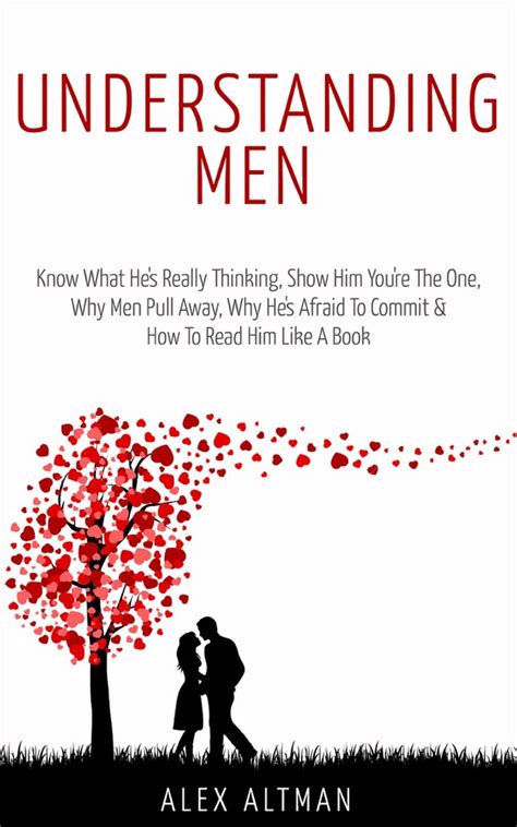 Understanding Men: Suddenly He