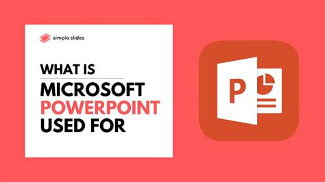Understanding Microsoft PowerPoint and How to Use It