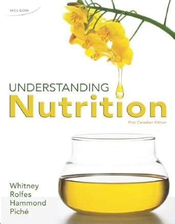 Understanding Nutrition First Canadian Edition